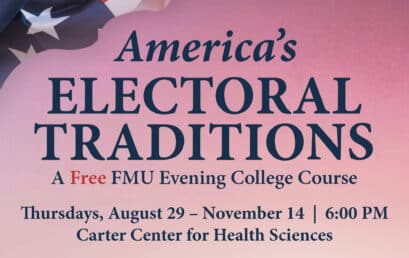 FMU to offer free community course on America’s Electoral Traditions